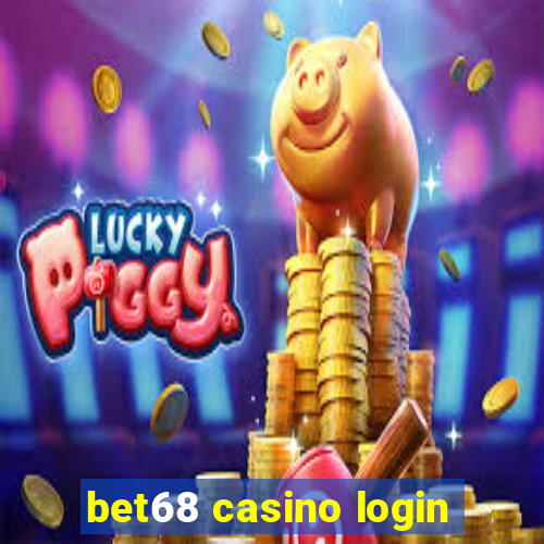 bet68 casino login